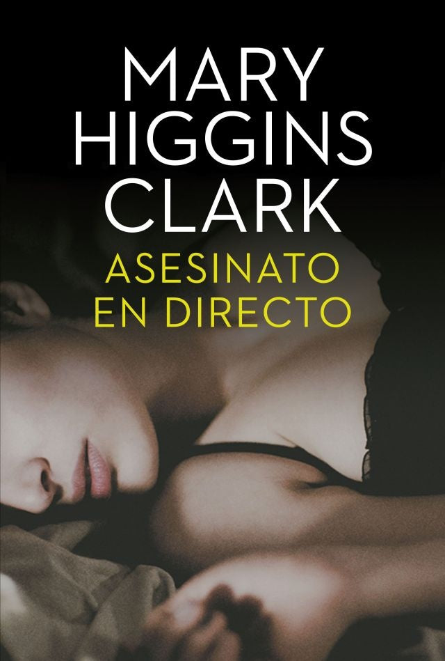 asesinato en directo | Mary Higgins Clark