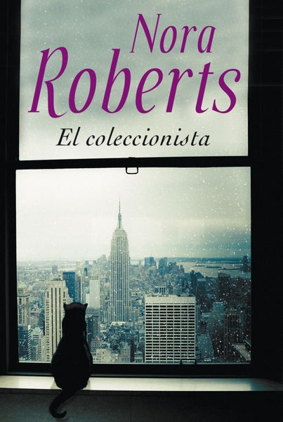 EL COLECCIONISTA *.C | Nora Roberts