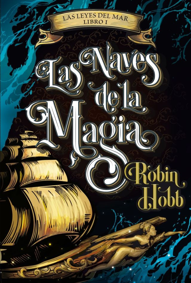 Las naves de la magia | Robin Hobb