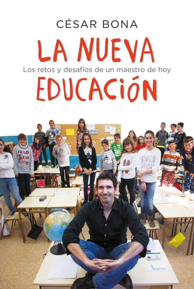 La nueva educacion  | Cesar  Bona