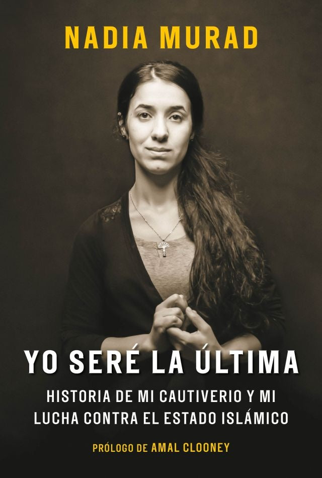 Yo seré la última* | Nadia Murad