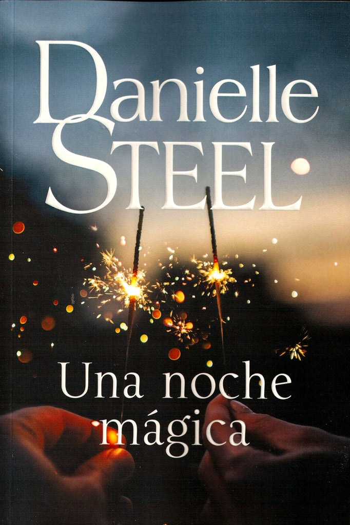 UNA NOCHE MAGICA | Danielle Steel