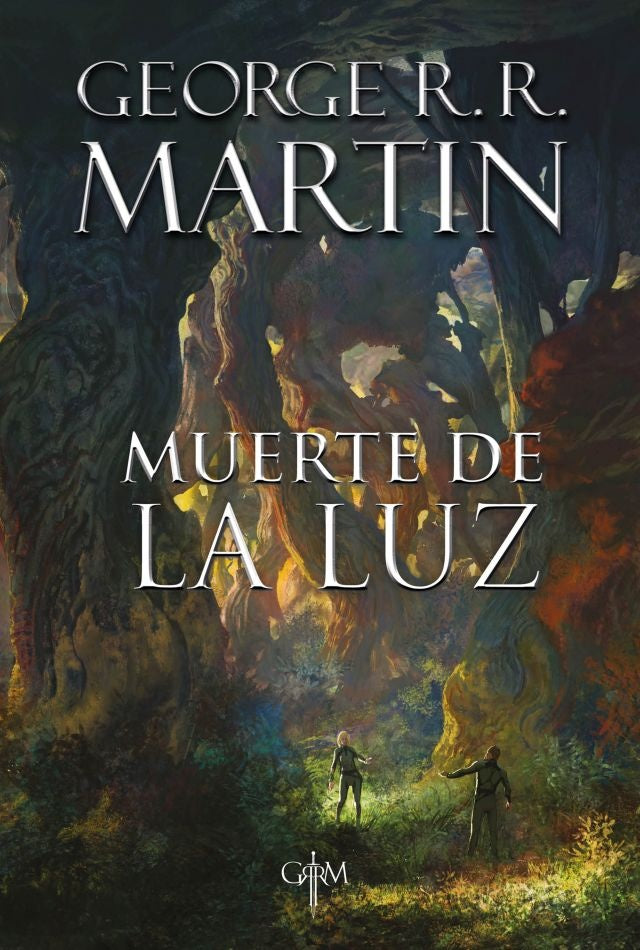 MUERTE DE LA LUZ*.. | GEORGE R.R MARTIN
