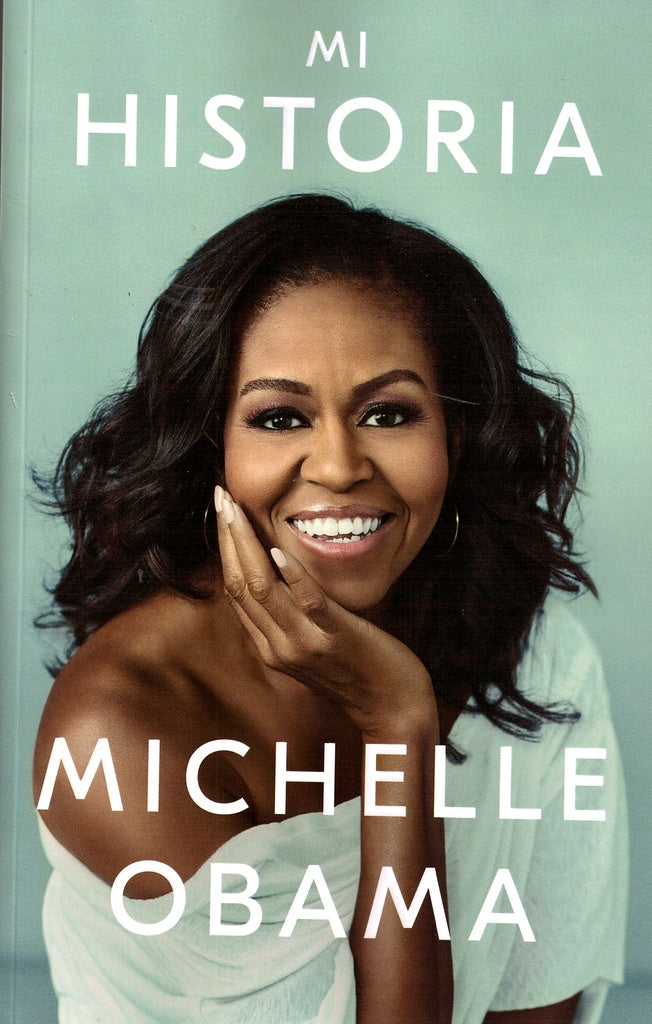 MI HISTORIA* | Michelle     Obama