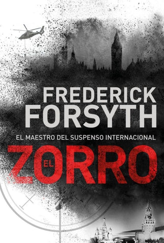 EL ZORRO*. | Frederick Forsyth