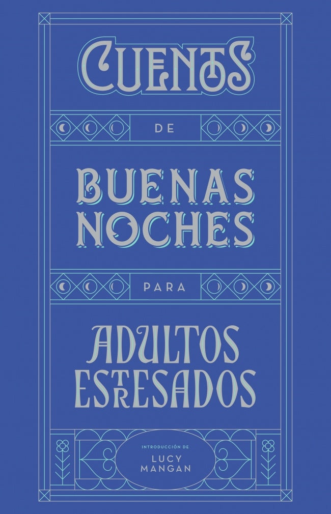 CUENTOS DE BUENAS NOCHES PARA ADULTOS | LUCY MANGAN