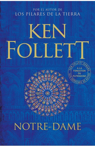 NOTRE- DAME*.. | Ken Follett