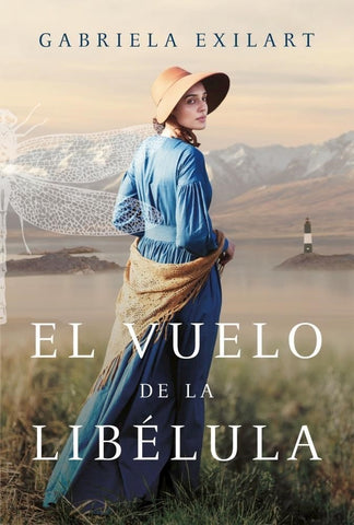 EL VUELO DE LA LIBÉLULA | Gabriela Exilart