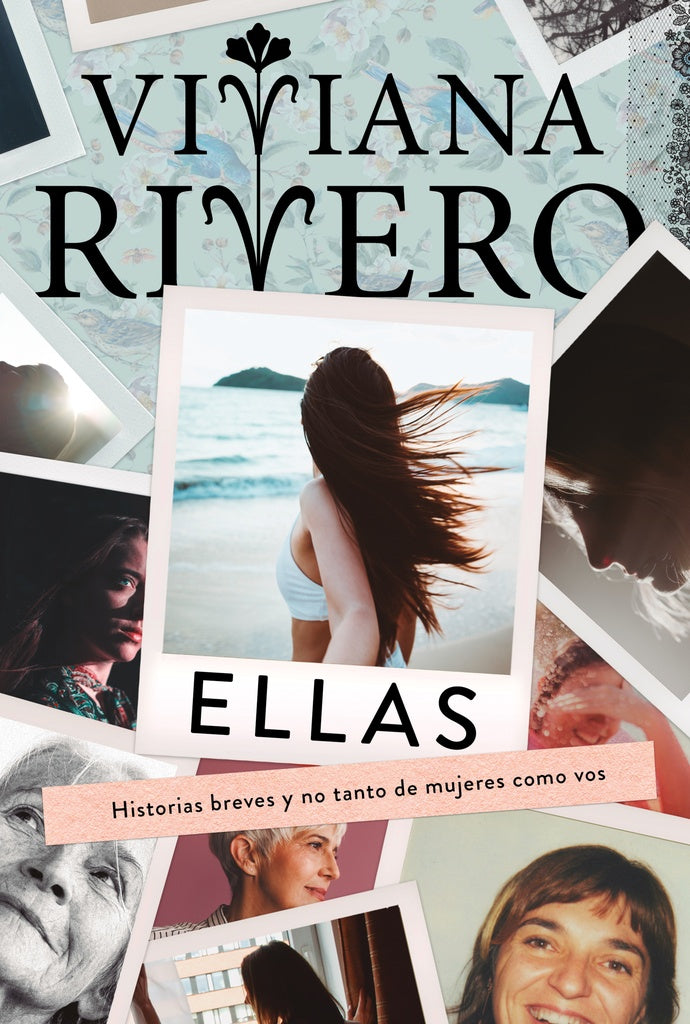 ELLAS.. | Viviana Rivero