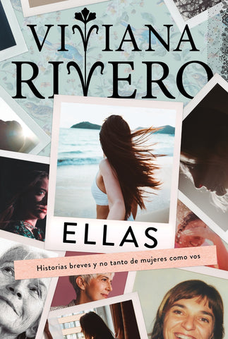 ELLAS.. | Viviana Rivero