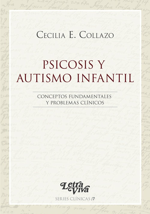 Psicosis y autismo infantil  | Cecilia Collazo