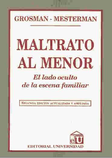 Maltrato al menor | Mesterman-Grosman