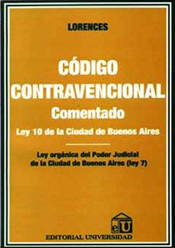 Código contravencional comentado | Valentín H. Lorences