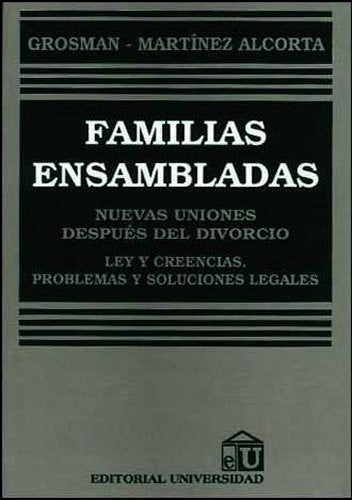 Familias ensambladas | Martínez Alcorta-Grosman