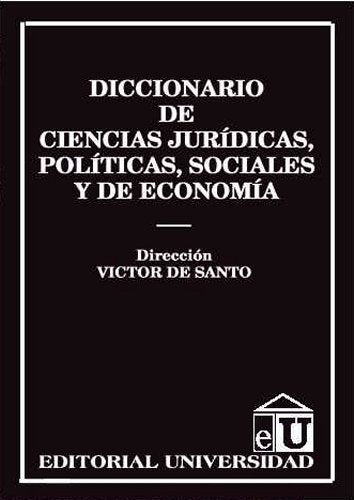 Diccionario de ciencias jurídicas, políticas, sociales y de economía | Santo-Santo