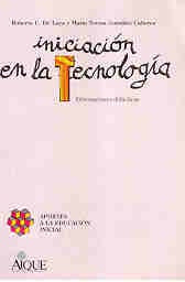 INICIACION EN LA TECNOLOGIA.. | González Cuberes-De Luca