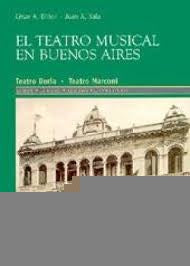 EL TEATRO MUSICAL EN BUENOS AIRES.. | Dillon Sala
