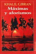 Máximas y aforismos | Gibrán Khalil