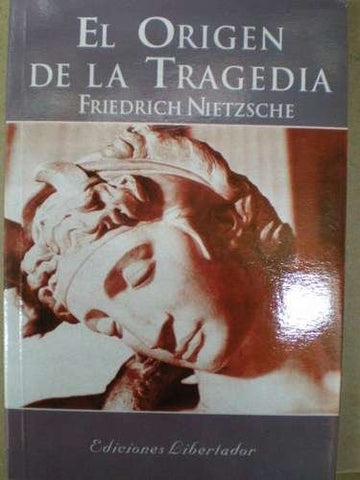 EL ORIGEN DE LA TRAGEDIA | Nietzsche-Mahler