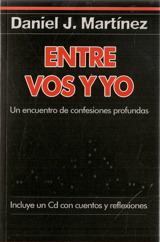 ENTRE VOS Y YO.. | Martínez-Narosky