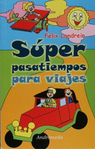 Súper pasatiempos para viajes | Félix Londrein
