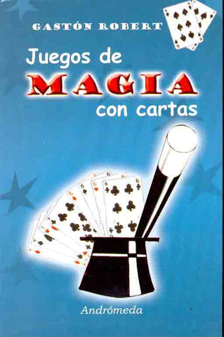 JUEGOS DE MAGIA CON CARTAS  | sin autor