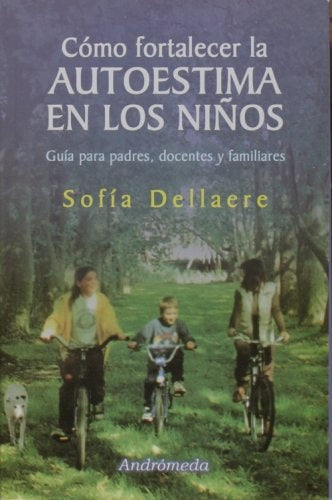 Cómo fortalecer la autoestima en los chicos | Sofía Dellaere