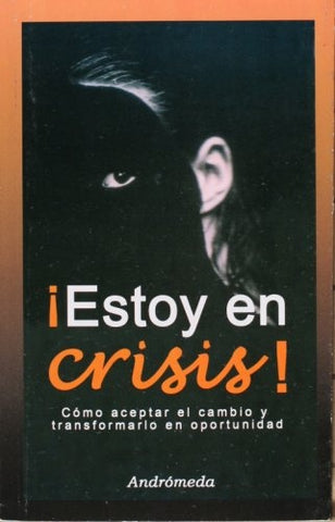 Estoy en crisis | Marisa Rosenberg