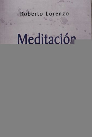 Meditación y visualización | Roberto Lorenzo