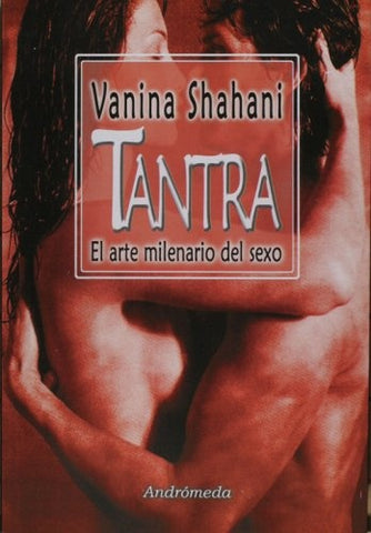 Tantra | Vanina Shahani
