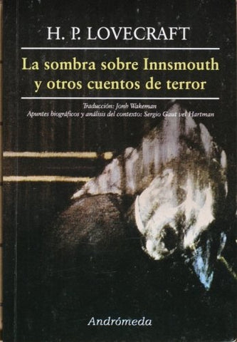 La sombra sobre Innsmoyth y otros cuentos de terror | H. P. Lovecraft