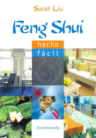 Feng shui hecho fácil | Sarah Liu