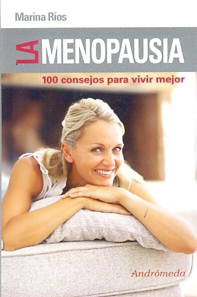 101 consejos para vivir mejor la menopausia | Marina Ríos