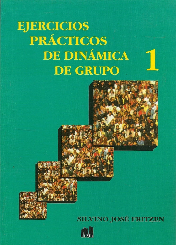 EJERCICIOS PRÁCTICOS DE DINÁMICA DE GRUPO 1.. | Silvino José Fritzen