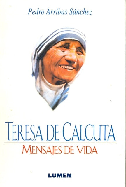 **TERESA DE CALCUTA  | Pedro Arribas Sánchez