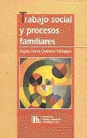 TRABAJO SOCIAL Y PROCESOS FAMILIARES.. | Ángel Quintero