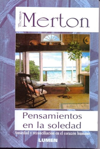 Pensamientos en soledad | Thomas Merton