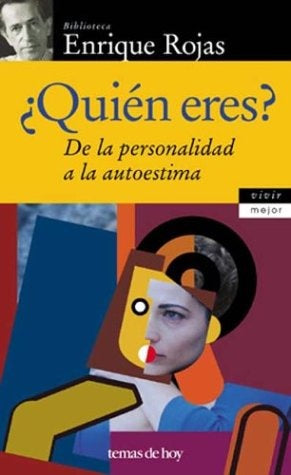 ¿quien eres? | Enrique Rojas