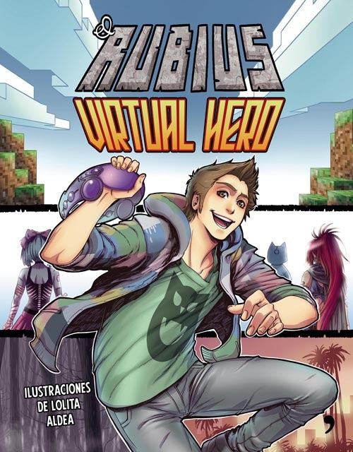 El Rubius Virtual Hero | el rubius