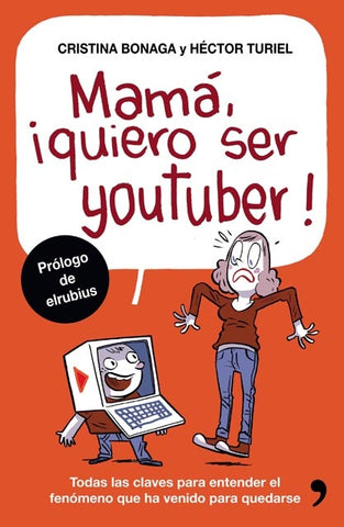 MAMÁ, QUIERO SER YOUTUBER!- FALLADO* | cristina bonaga