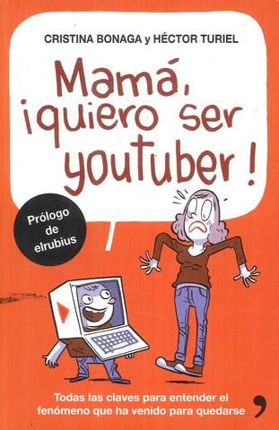 MAMÁ, QUIERO SER YOUTUBER!- FALLADO* | cristina bonaga