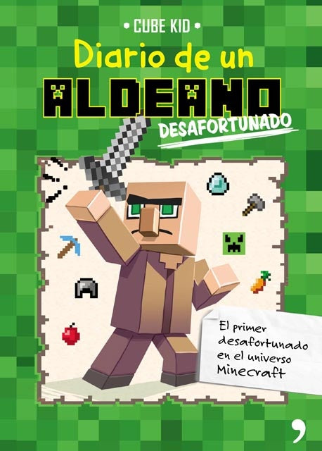 DIARIO DE UN ALDEANO DESAFORTUNADO  FALLADO | CUBE KID