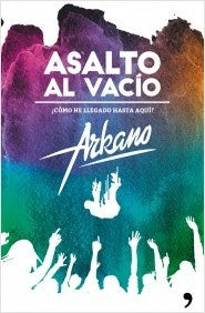 ASALTO AL VACIO | Equipo Arkano