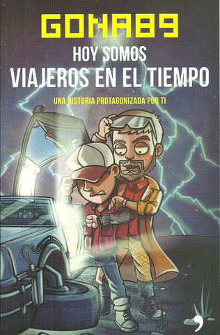 HOY SOMOS VIAJEROS EN EL TIEMPO.. | GONA 89