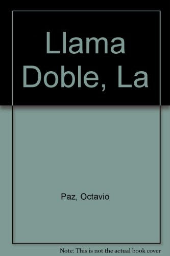 La llama doble | Octavio Paz
