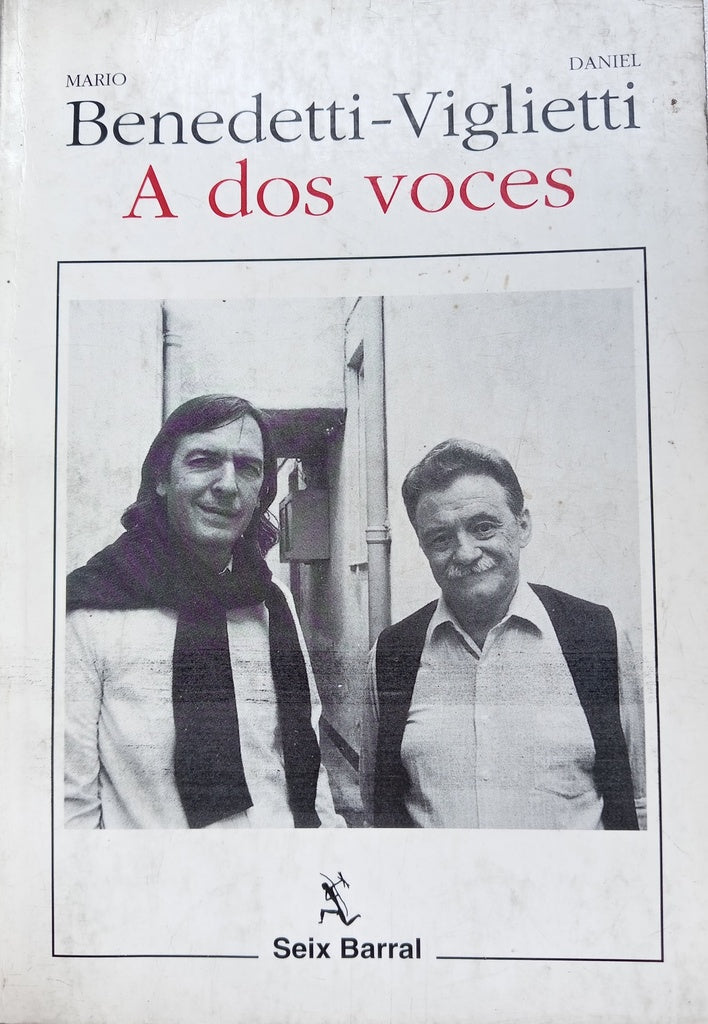 A DOS VOCES. BENEDETTI-VIGLIETTI.. | MARIO BENEDETTI