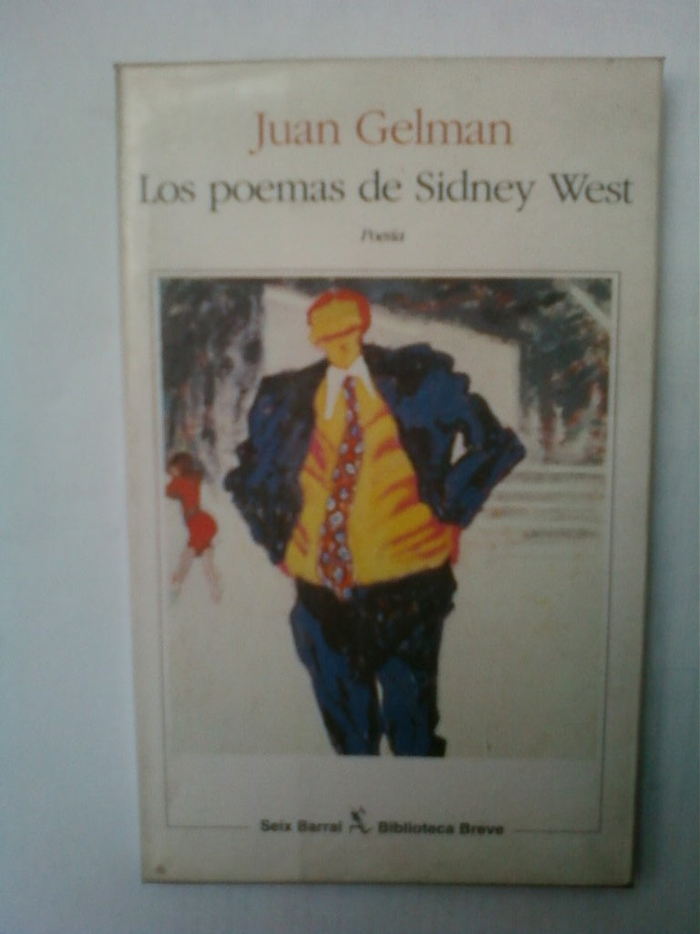 LOS POEMAS DE SIDNEY WEST  | Juan Gelman