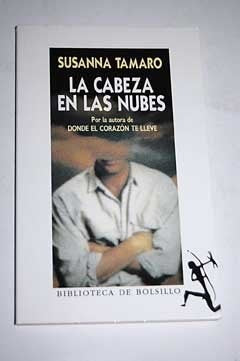 La cabeza en las nubes* | Susanna Tamaro