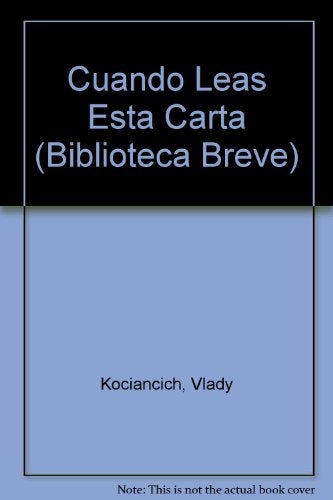 CUANDO LEAS ESTA CARTA | Vlady Kociancich