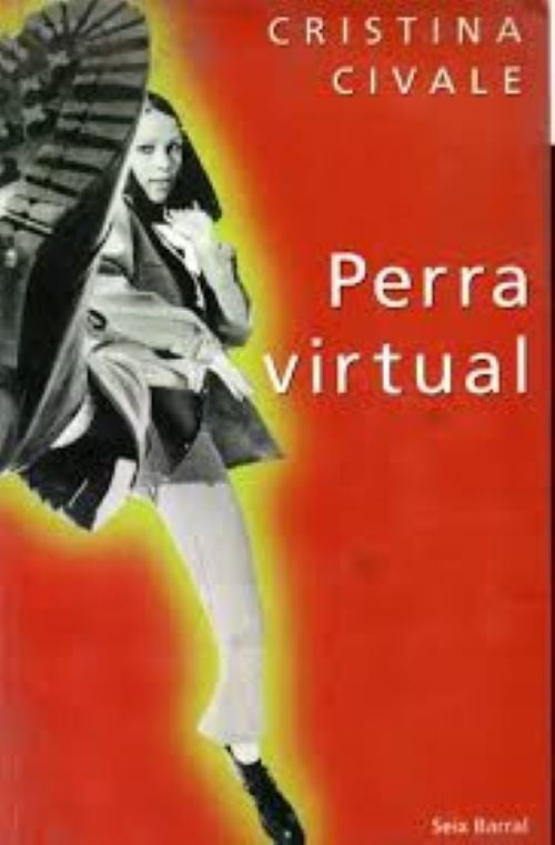 Perra virtual | Cristina Civale